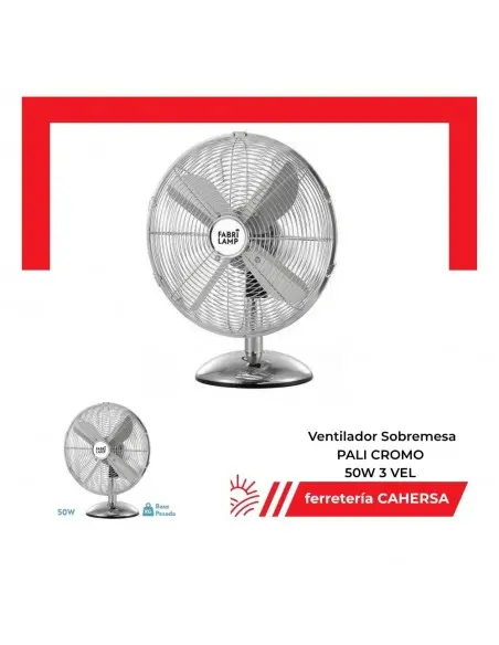Ventilador Sobremesa PALICROMO 50W 3VEL 43 |Eficiencia Compacta |Cahersa