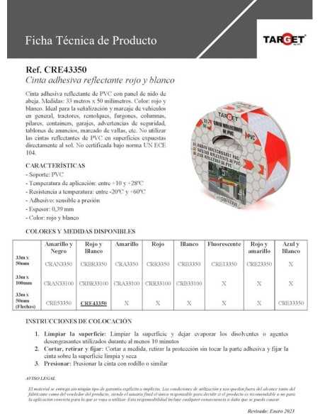 Cinta Reflectante TARGET Roja/Blanca 33 X 50M