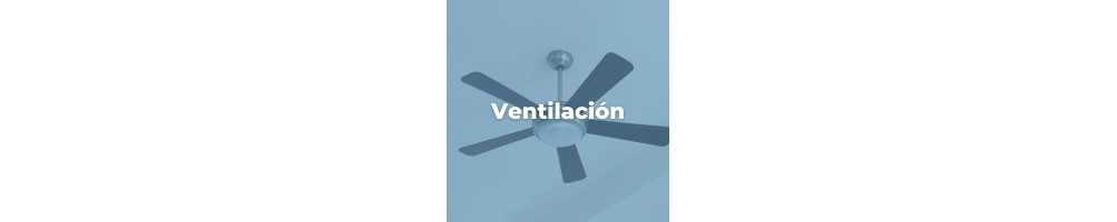 Productos para Ventilación - Ferretería Online Cahersa