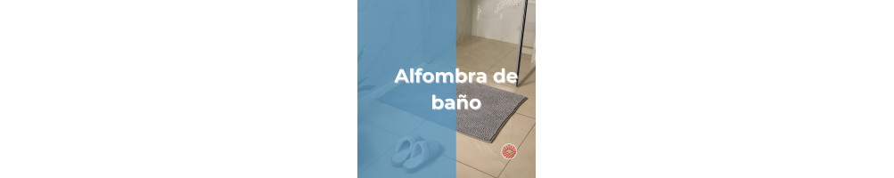 Alfombras de Baño