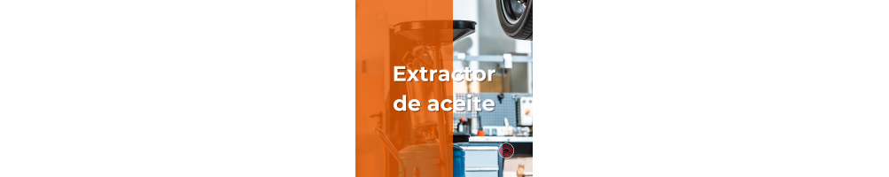Extractores Filtros de Aceite